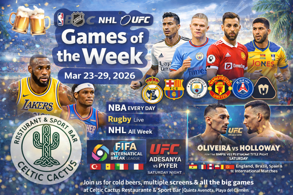 live-sports-playa-del-carmen-mar-23-29-2026-celtic-cactus